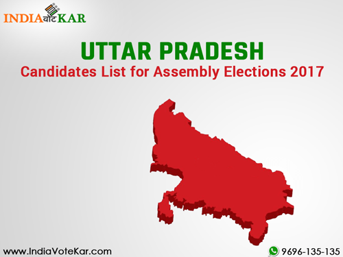 Uttar Pradesh Candidates List For Assembly Elections 2017