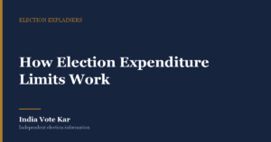 How Election Expenditure Limits Work, India Vote Kar Election explainer